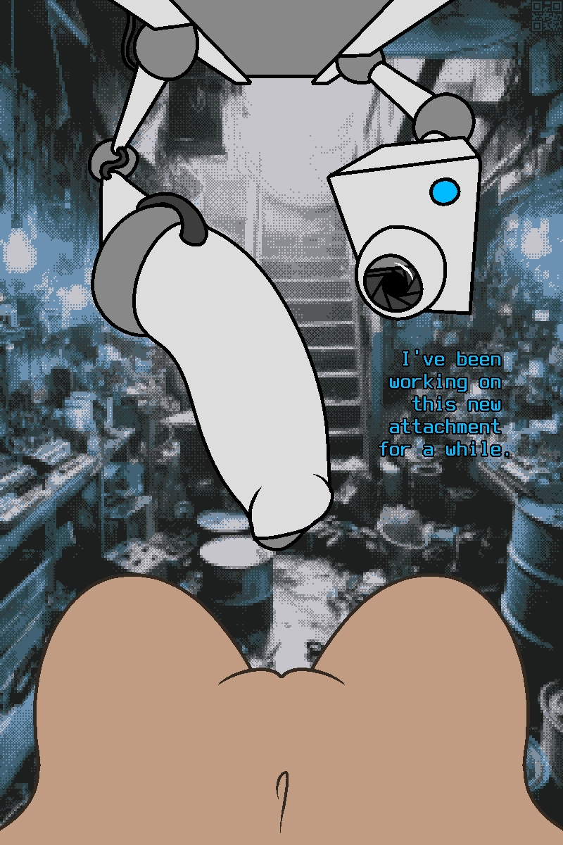 large dildo mounted to robotic arm hangs in front of pussy, with security camera type thing watching closely.

"I've been working on this new attachment for a while."