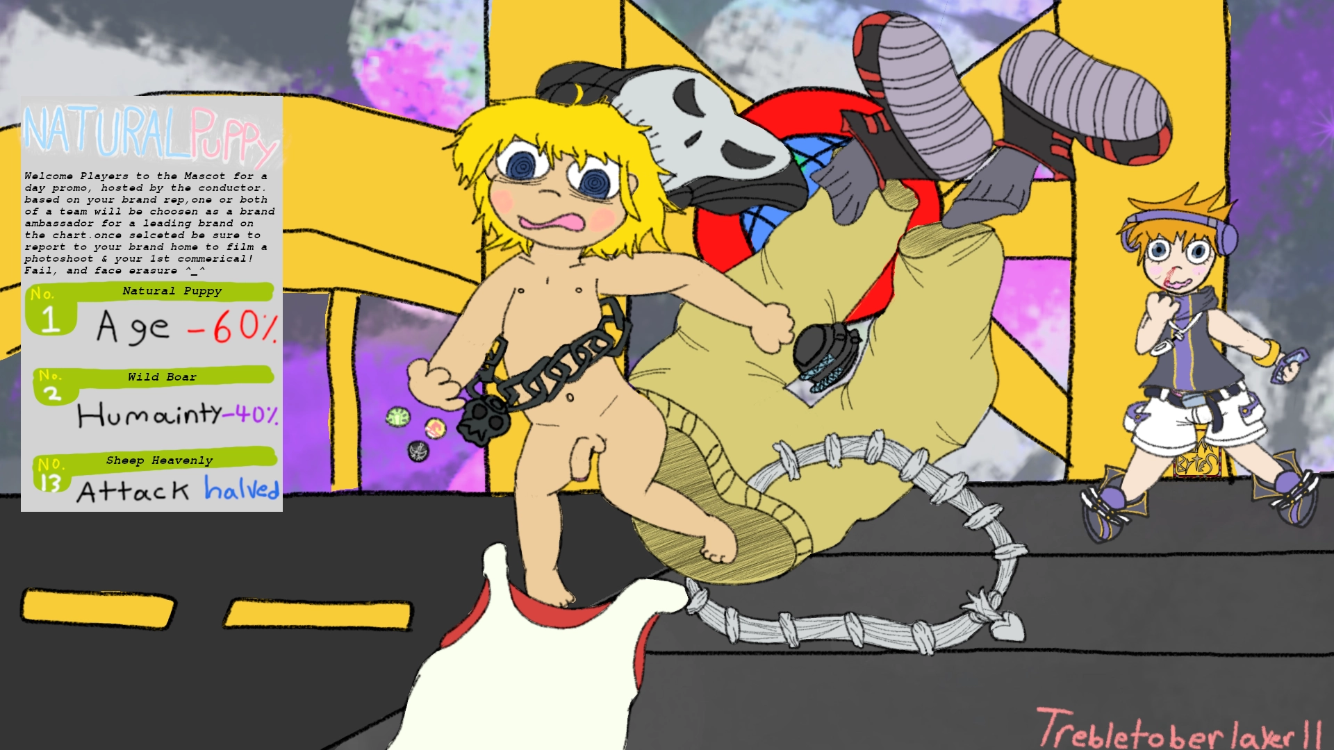 In a 90's scanline filter: Beat from the hit game the world ends with you at towa records  facing a sudden age regression a fierce blush on his face, his clothes in a staccatoic spiral. Neku behind him mid nose bleed and blushing strongly himself. there is a widget on the left side of the image styled to look like the pause menu from the game. its a style chart. Natural Puppy is number 1 on the chart; netting users Minus 60 percent to age. Wild Boar is number 2 and nets users minus 40 to Humanity. Sheep heavenly is number 13 and nets users halved attack. above the brand bonuses a text blurb from Natural Puppy can be read Welcome Players to the Mascot for a day promo, hosted by the conductor. based on your brand rep,one or both of a team will be choosen as a brand ambassador for a leading brand on the chart.once selceted be sure to report to your brand home to film a photoshoot & your 1st commercial!  Fail, and face erasure

beat was holding 3 pins which can be seen: Rhyme, Innocence beam, and Pamper me tether 

Beat's boxers are nowhere to be seen and his chinchin is on full display