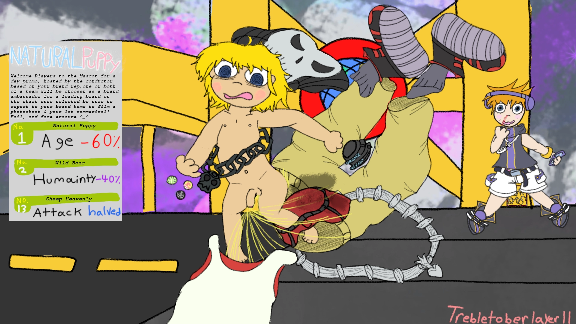 Beat from the hit game the world ends with you at towa records  facing a sudden age regression a fierce blush on his face, his clothes in a staccatoic spiral. Neku behind him mid nose bleed and blushing strongly himself. there is a widget on the left side of the image styled to look like the pause menu from the game. its a style chart. Natural Puppy is number 1 on the chart; netting users Minus 60 percent to age. Wild Boar is number 2 and nets users minus 40 to Humanity. Sheep heavenly is number 13 and nets users halved attack. above the brand bonuses a text blurb from Natural Puppy can be read Welcome Players to the Mascot for a day promo, hosted by the conductor. based on your brand rep,one or both of a team will be choosen as a brand ambassador for a leading brand on the chart.once selceted be sure to report to your brand home to film a photoshoot & your 1st commercial!  Fail, and face erasure

beat was holding 3 pins which can be seen: Rhyme, Innocence beam, and Pamper me tether 
oh and also he's pissing himself. Beat's boxers are around his ankle and a jet of pee is spraying from his chinchin in an arc, wetting his undies and pants on the way down