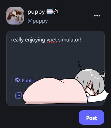 really enjoying vpet simulator! *vpet sleeping in corner of frame*
